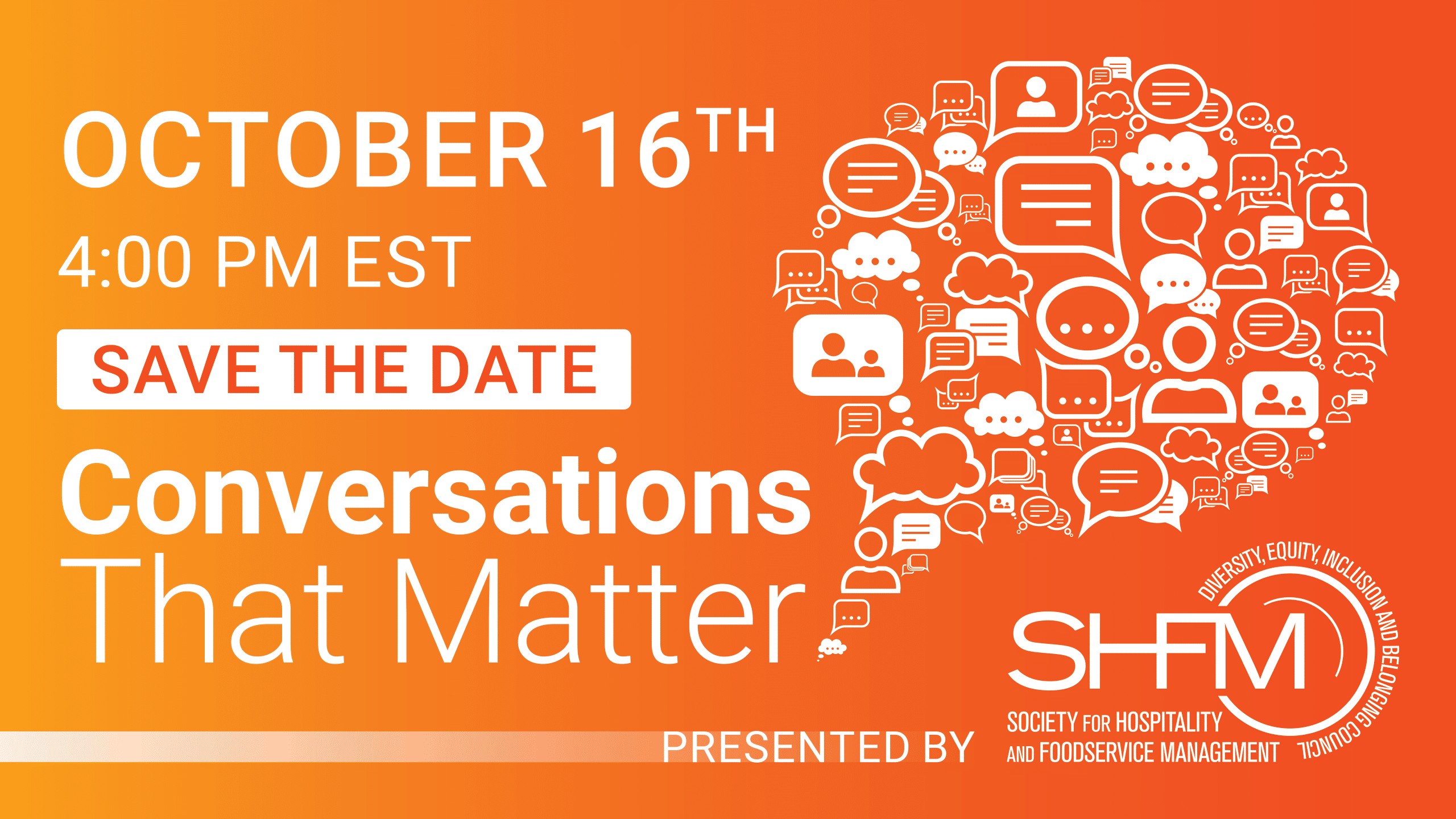 25 Shfm 187 Conversations That Matter Graphic V2 1920 X 1080 Save The Date
