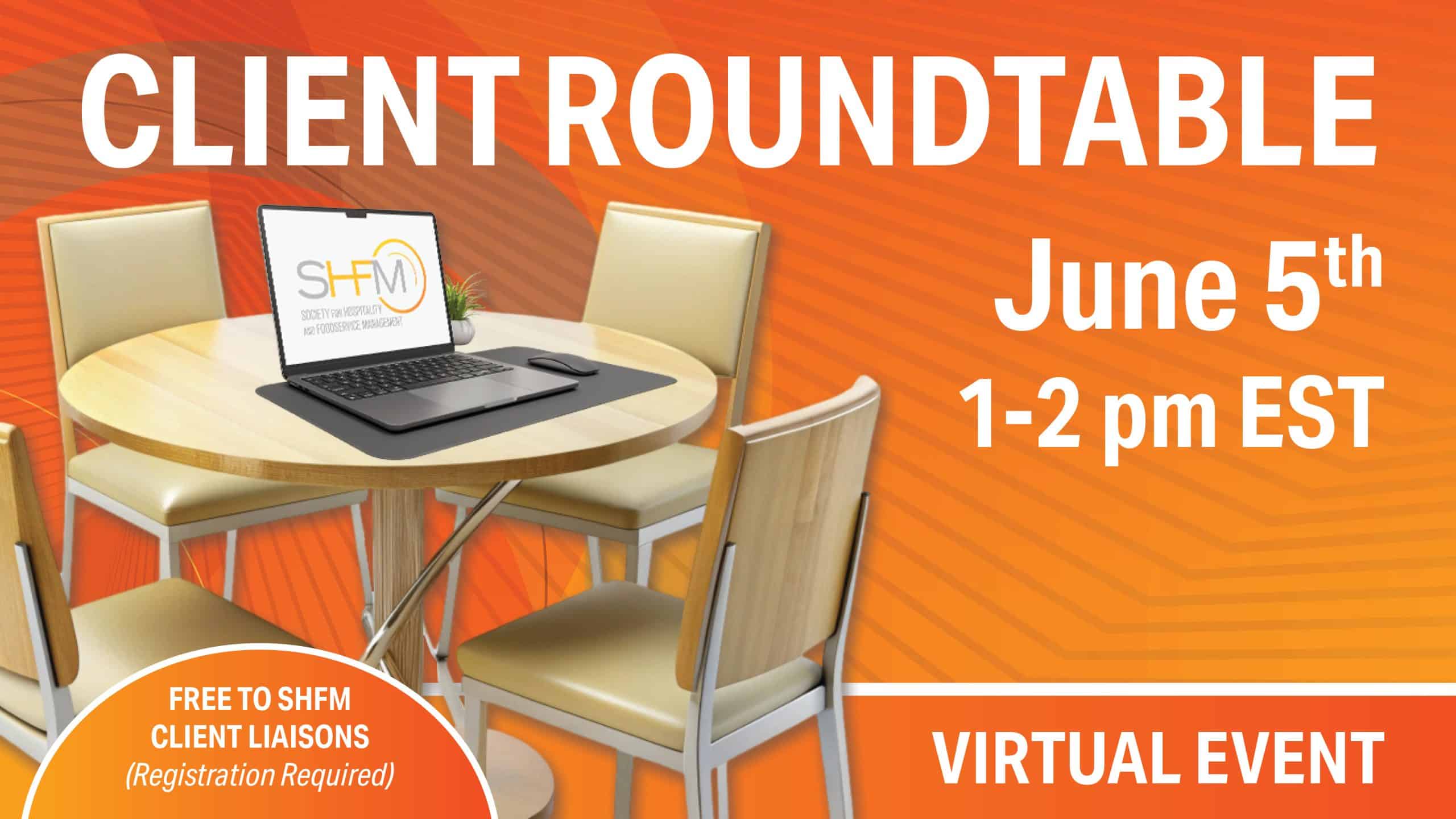 26 Shfm 116 Client Roundtable Graphic 1920 X 1080