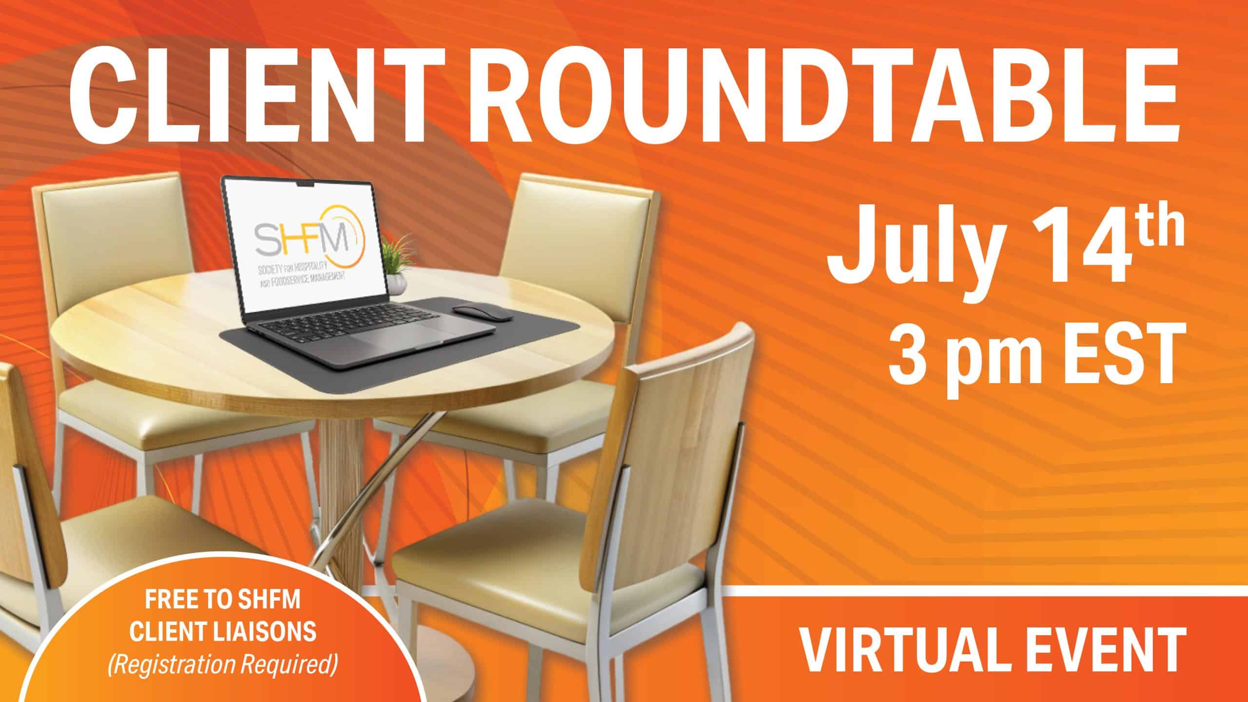 26 Shfm 116 Client Roundtable Graphic V2 1920 X 1080